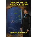 Birth of a Revolution: Defender Series Book 6
