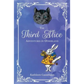The Third Alice: Adventures in Otherland