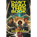 Don't Read This Book: The Convention of Fiends, Book 1
