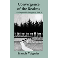 Convergence of the Realms
