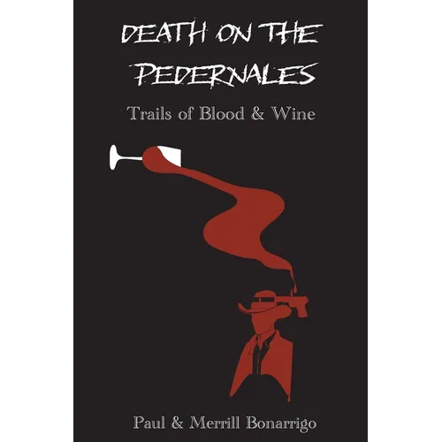 Death on the Pedernales