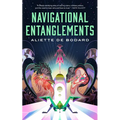 Navigational Entanglements
