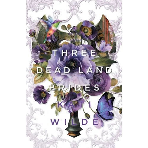Three Dead Land Brides: A Dead Lands Fantasy Romance Collection