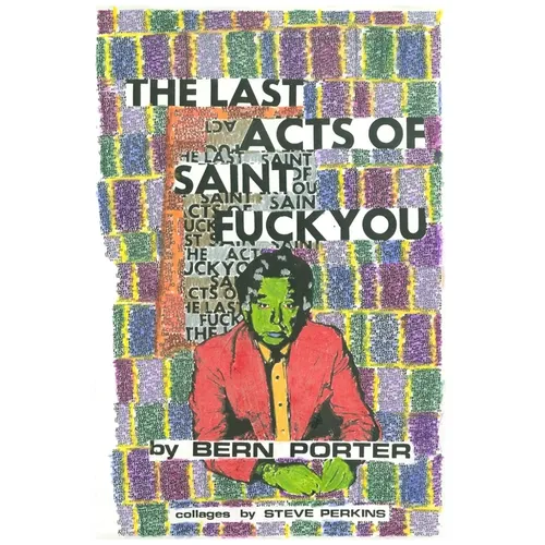 Last Acts Of Saint Fuck You