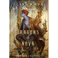 The Dragons of Nova