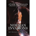 Norman Invasions: Thirty Previously Unpublished Stories
