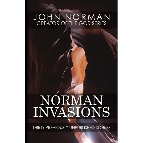 Norman Invasions: Thirty Previously Unpublished Stories - Paperback