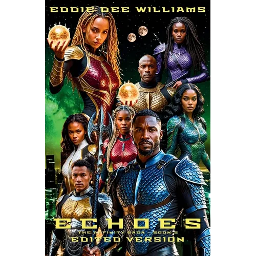 Echoes - Edited Version: The Affinity Saga Book 2