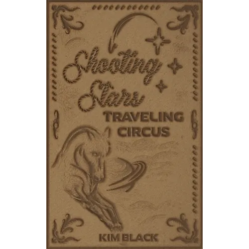Shooting Stars Traveling Circus