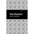 The Mummy!