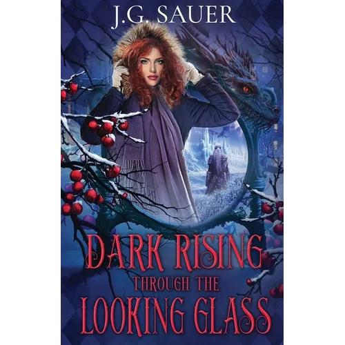 Dark Rising Through the Looking Glass