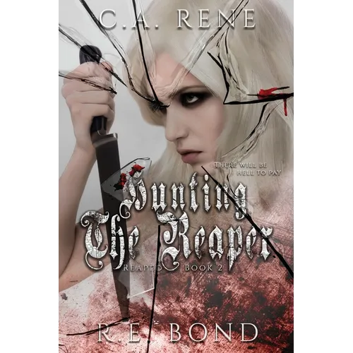 Hunting the Reaper