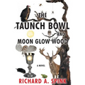 The Taunch Bowl and Moon Glow Wood