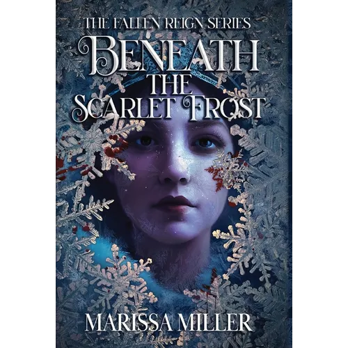 Beneath the Scarlet Frost