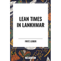 Lean Times in Lankhmar