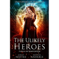 The Unlikely Heroes