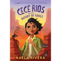 Cece Rios and the Desert of Souls