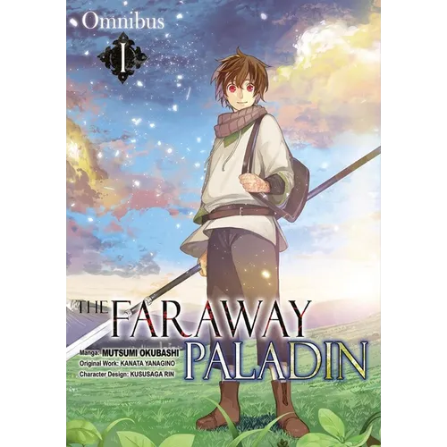 The Faraway Paladin (Manga) Omnibus 1: Volume 1
