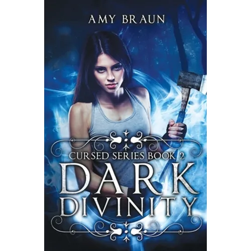 Dark Divinity: A Cursed Novel