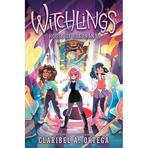 House of Elephants (Witchlings 3): Volume 3