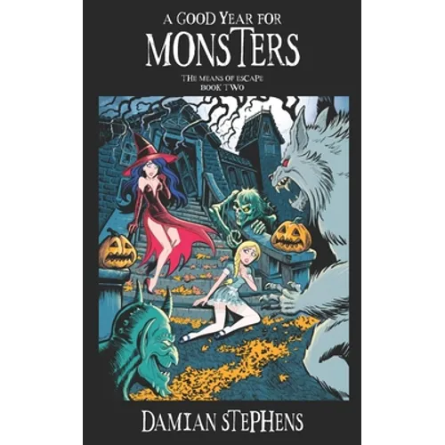 A Good Year for Monsters