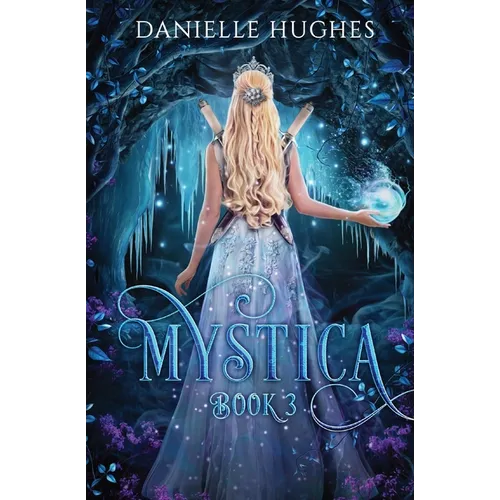 Mystica: Book 3