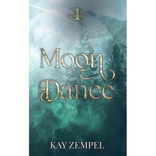 Moon Dance: A Paranormal Witch and Werewolf Romance