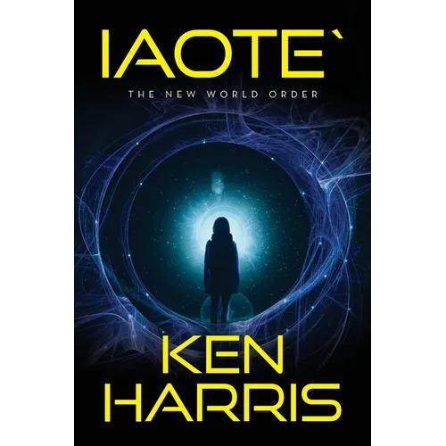 Iaote`: The New World Order