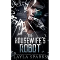 The Housewife's Robot