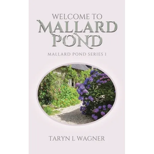 Welcome to Mallard Pond