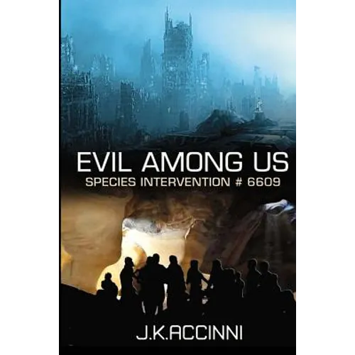EVIL AMONG US Species Intervention #6609