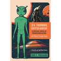 D.V. Thurman, Cryptid Hunter: A Probed Magazine Special Issue (and other strange tales)