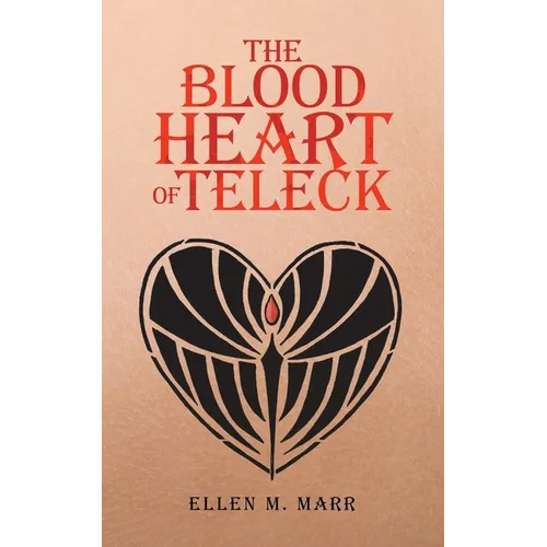 The Blood Heart of Teleck