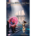 Valerius and the Bastard Son (Valerian Chronicles Book 4)