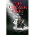 The Chosen Ones: A Young Adult Fantasy