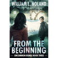 From the Beginning: A Supernatural Thriller