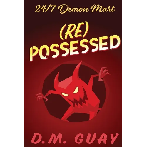 RePossessed: 24/7 Demon Mart 4
