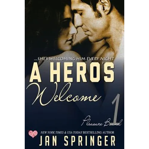 A Hero's Welcome