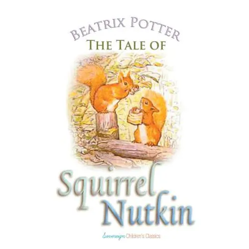 The Tale of Squirrel Nutkin