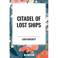 Citadel of Lost Ships