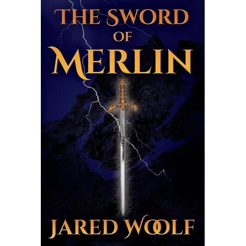 The Sword of Merlin