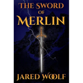 The Sword of Merlin