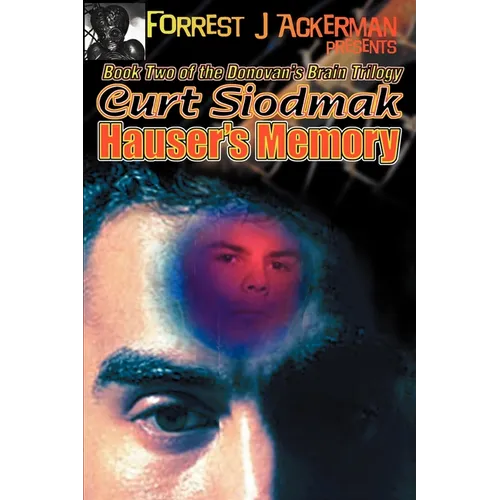 Forrest J. Ackerman Presents Hauser's Memory