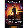 Quinn of Cygnus: Lift Off