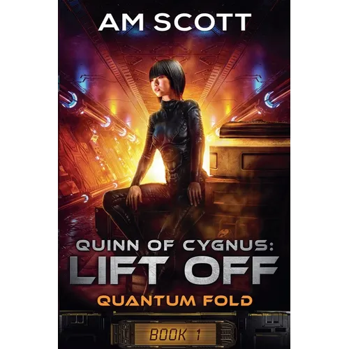 Quinn of Cygnus: Lift Off