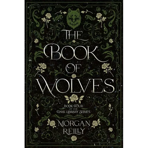The Book of Wolves: A Dark Retelling of Red Riding Hood