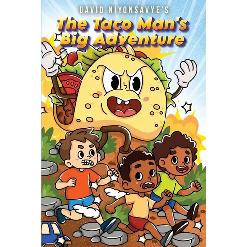 The Taco Man's Big Adventures