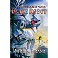 Thank You, Death Robot