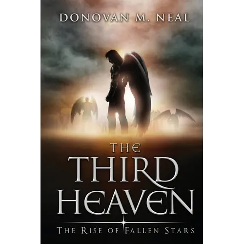 The Third Heaven: The Rise of Fallen Stars