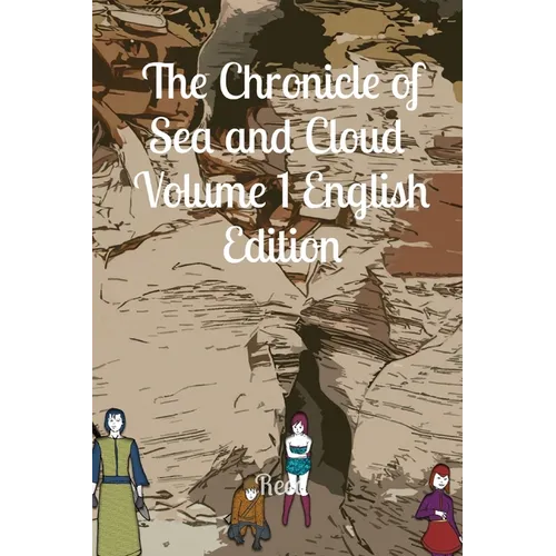 The Chronicle of Sea and Cloud Volume 1 English Edition: Fantasy Comic Manga Graphic Novel
